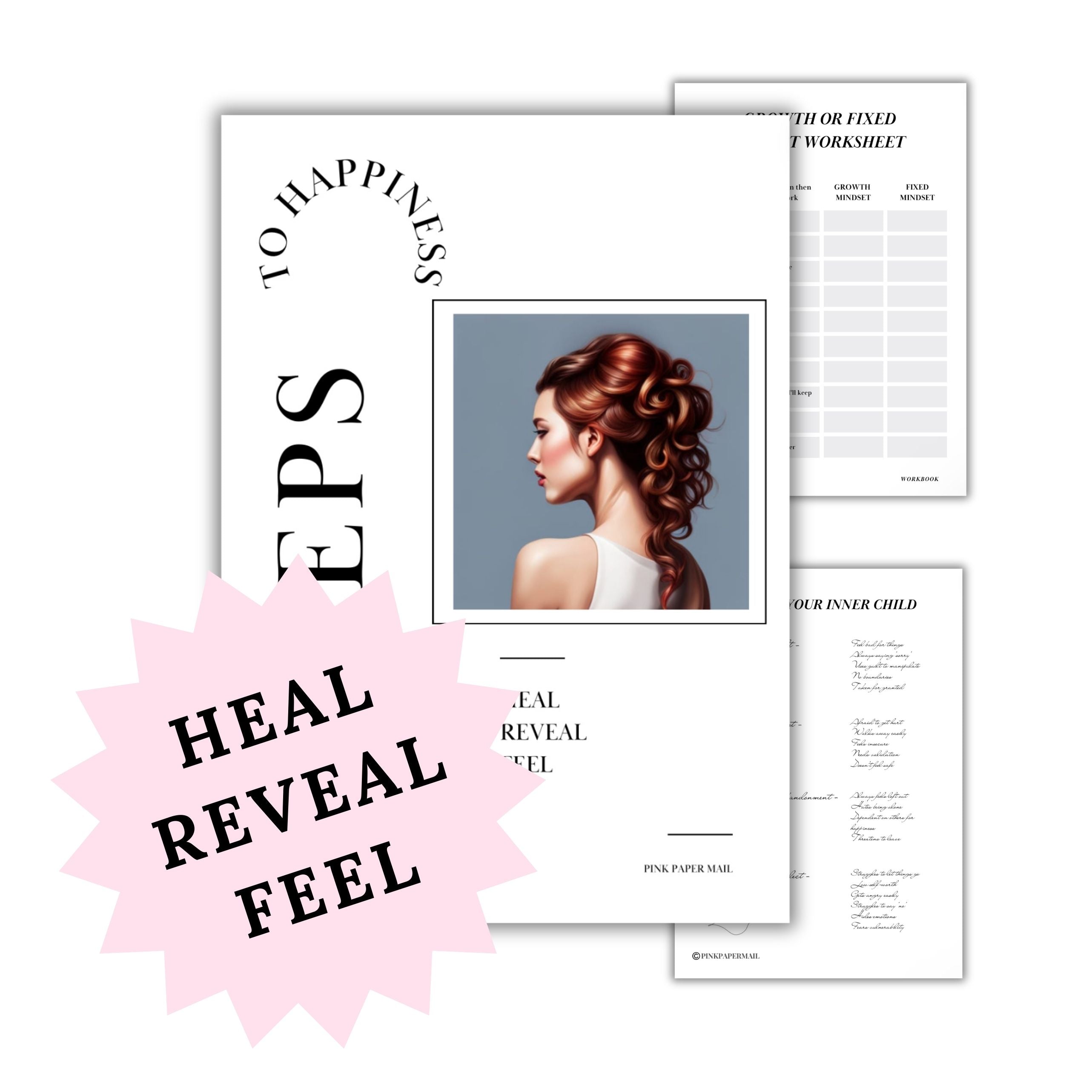 3 Steps to Happiness Heal Reveal and Feel Journal Digital Download